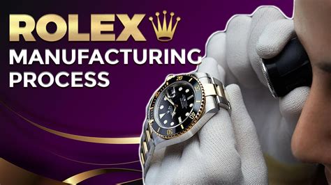 rolex watches manufacturing|rolex manufacturing process.